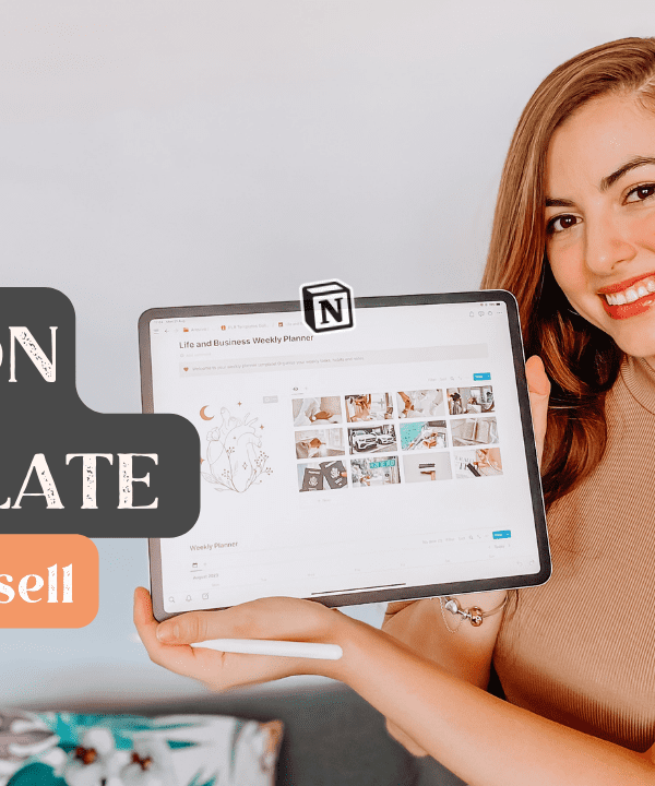 How to Customize and Sell Notion Templates Without Starting from Scratch